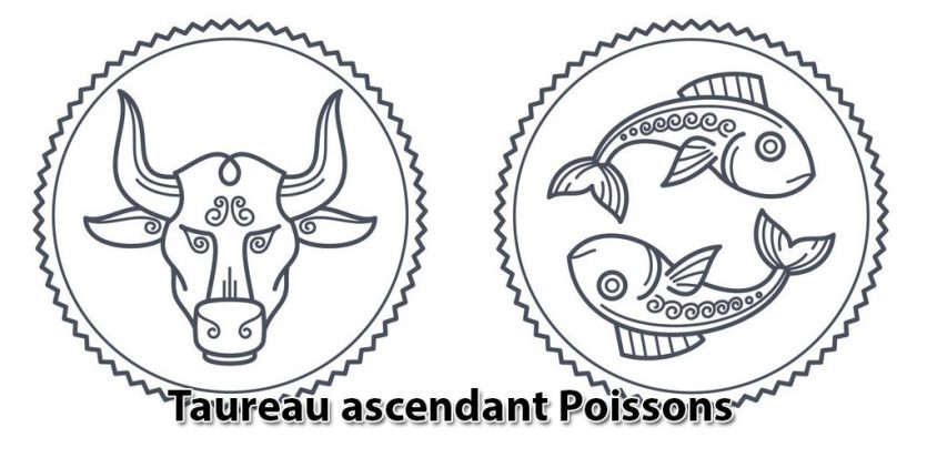 Taureau ascendant Poissons
